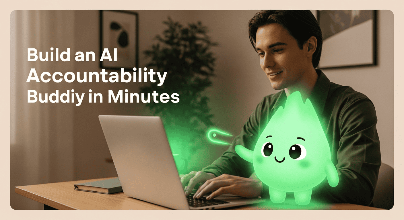 A person typing at a laptop on a desk with a friendly green AI mascot beside them, under the headline “Build an AI Accountability Buddy in Minutes